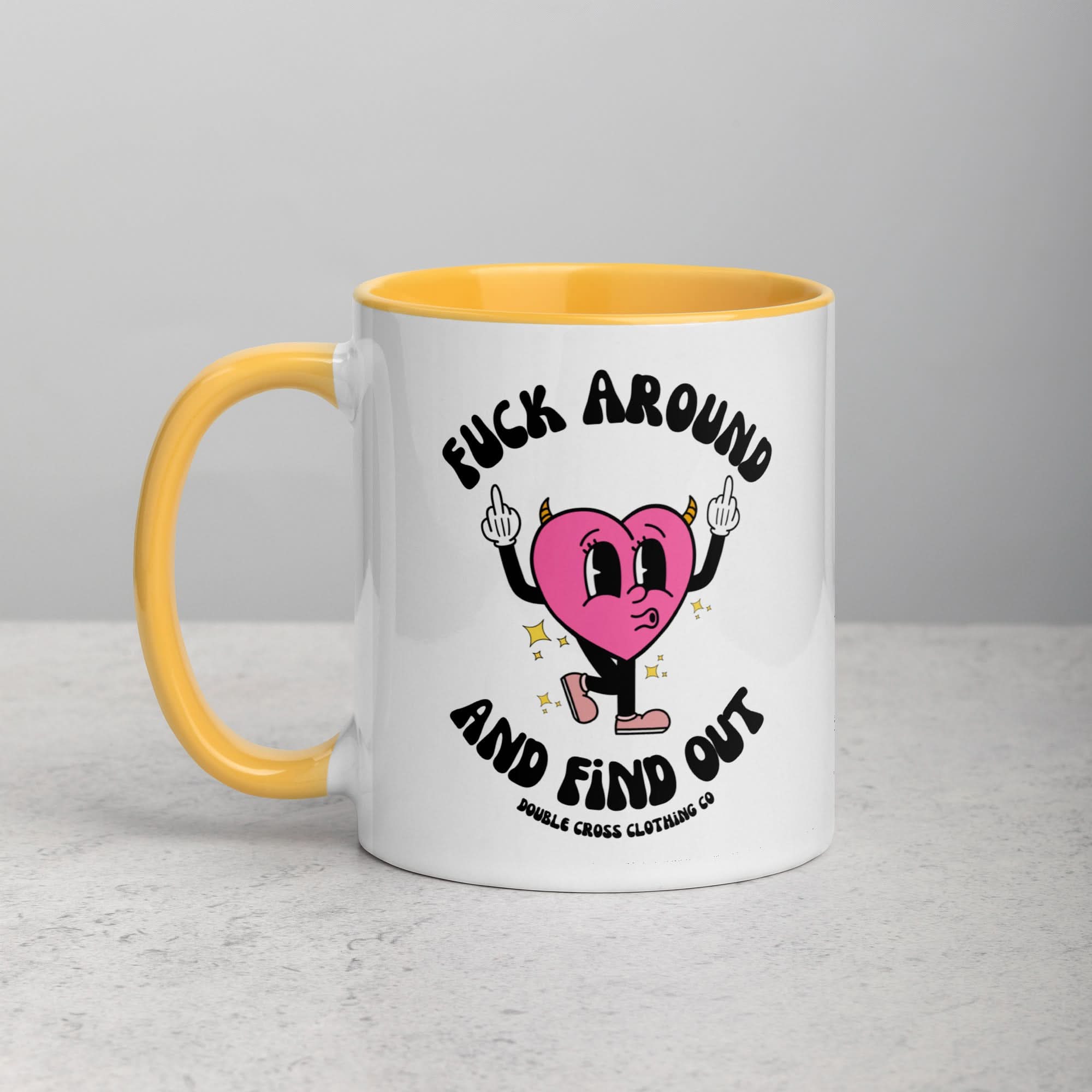 Fuck Around & Find Out Mug