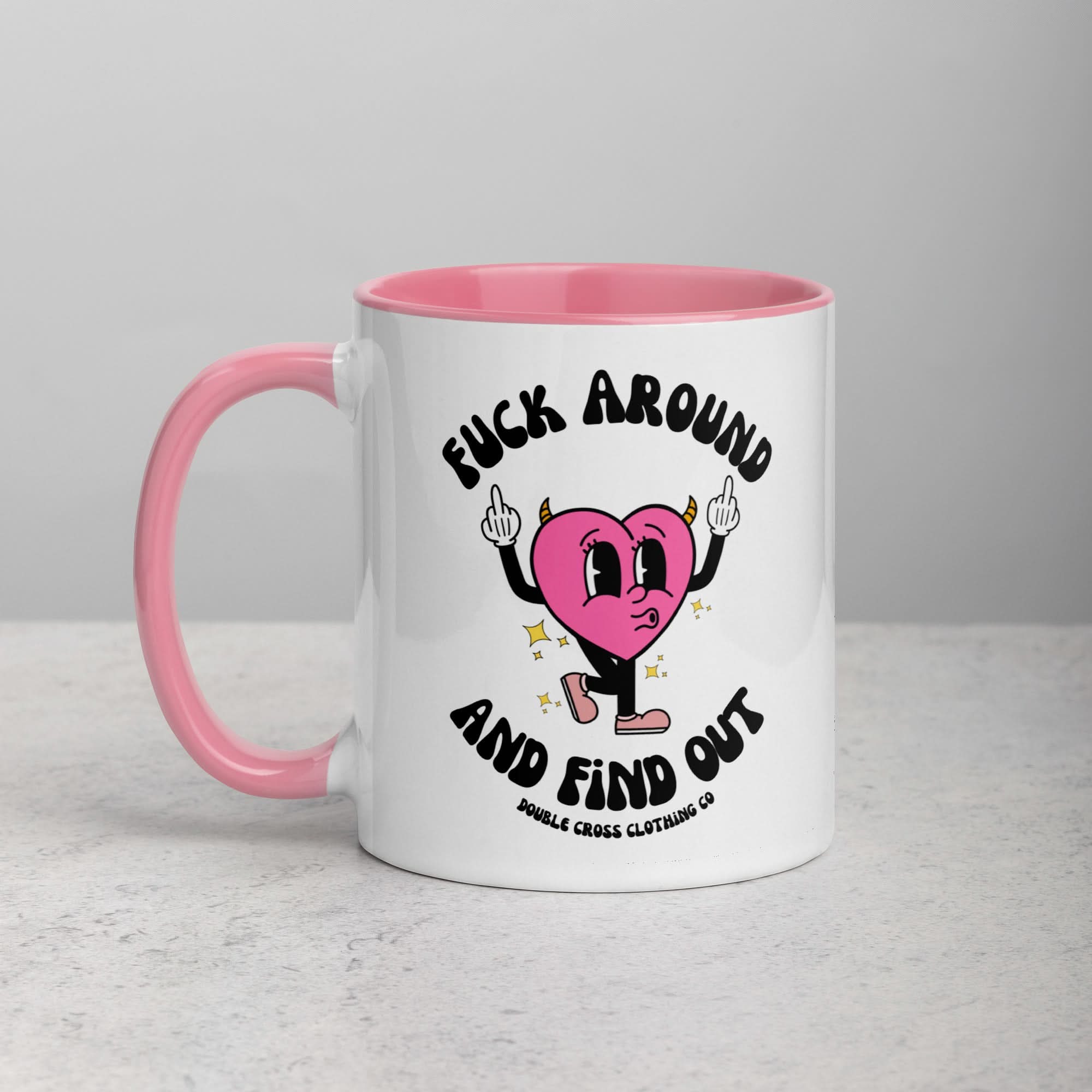 Fuck Around & Find Out Mug
