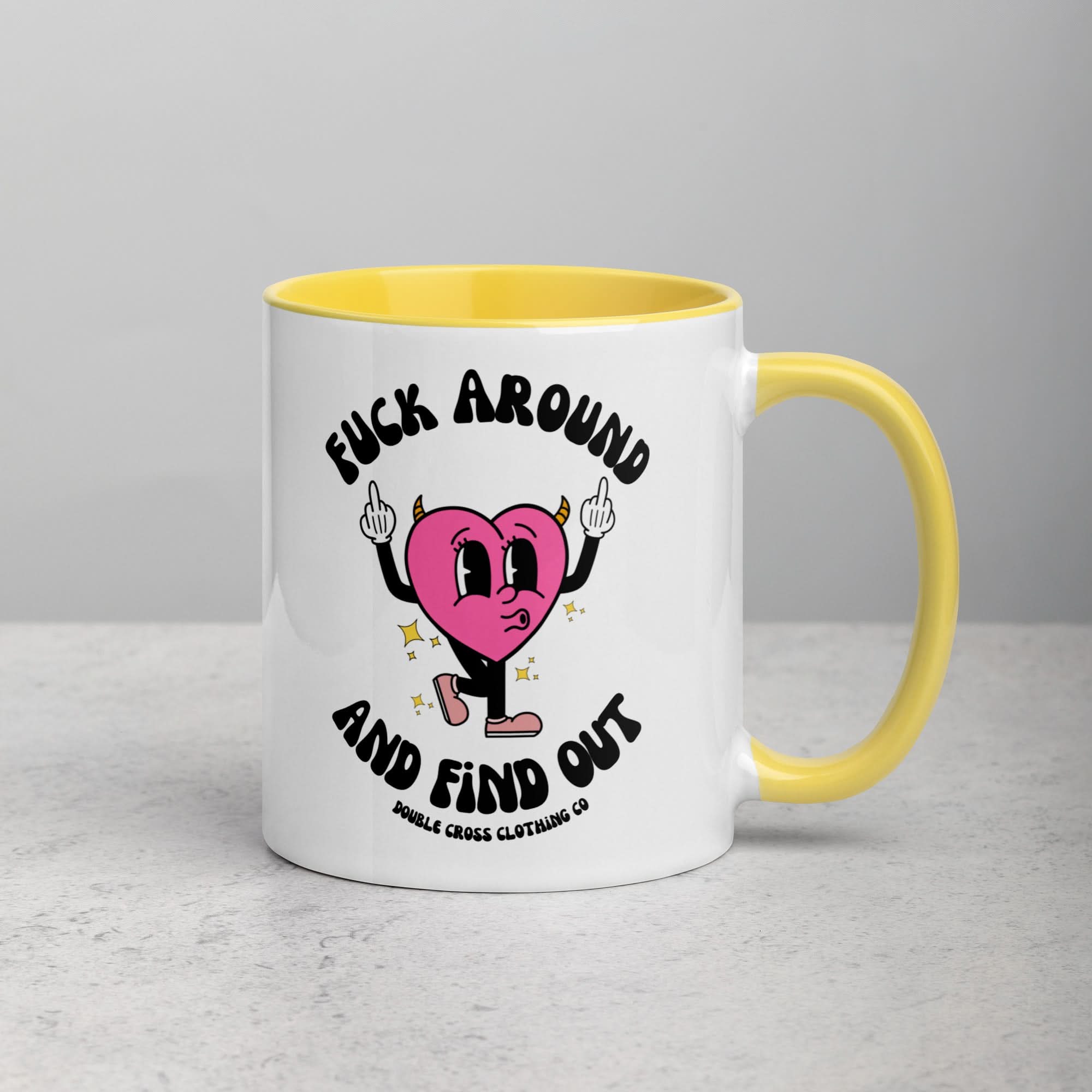 Fuck Around & Find Out Mug