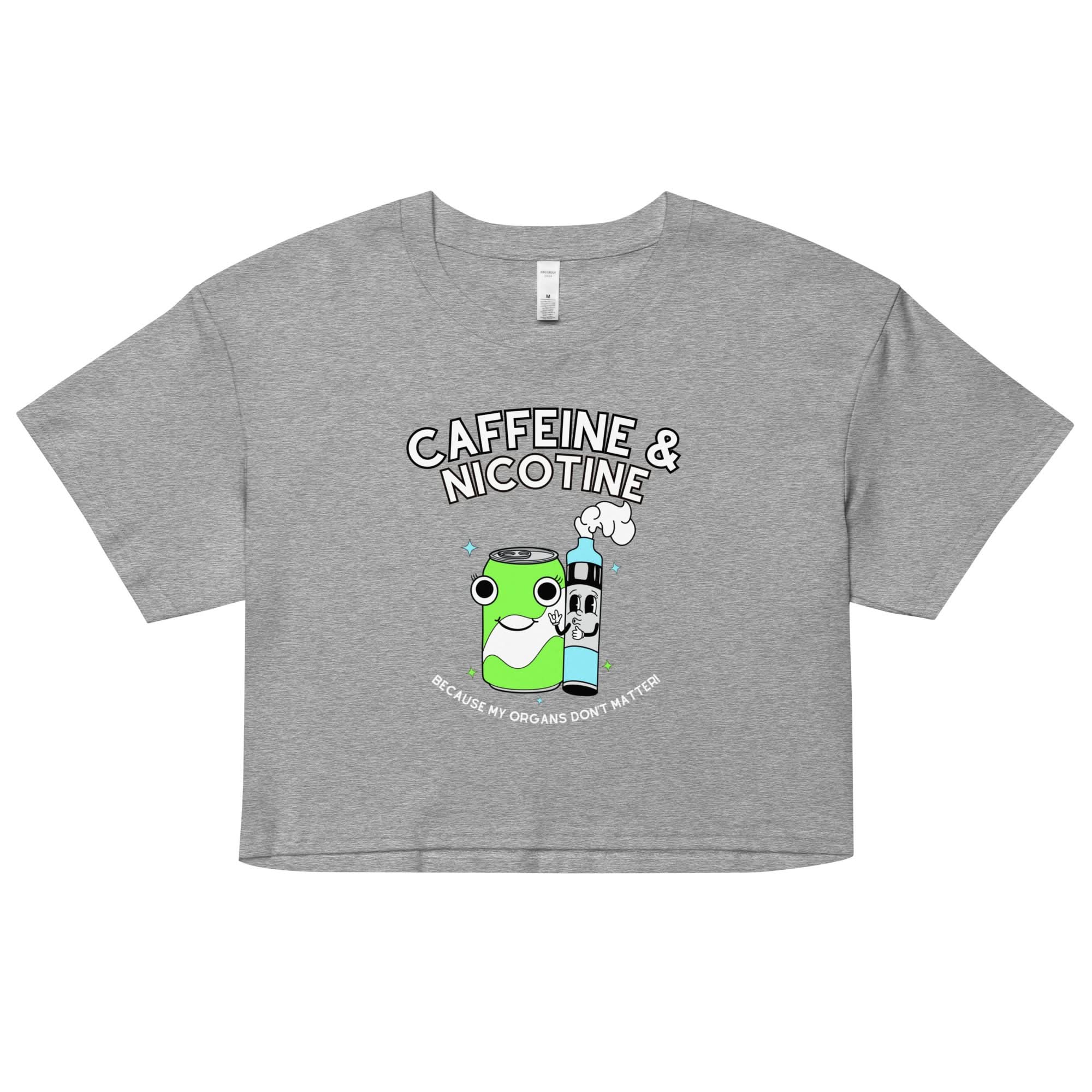 Caffeine & Nicotine Crop Top