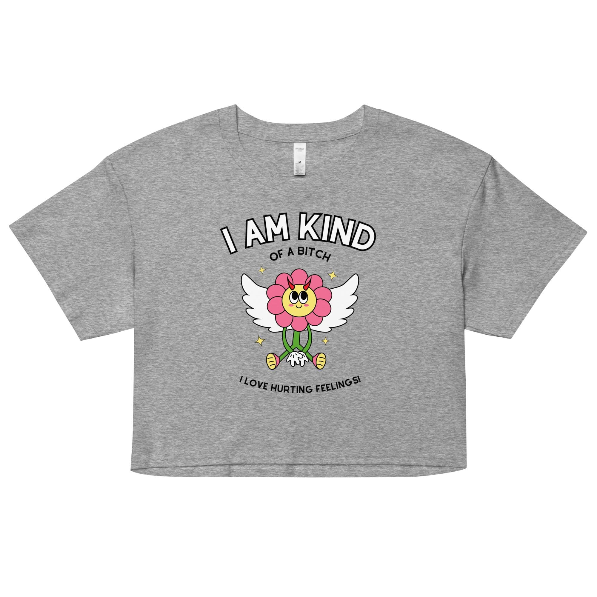 Kind of a Bitch Crop Top