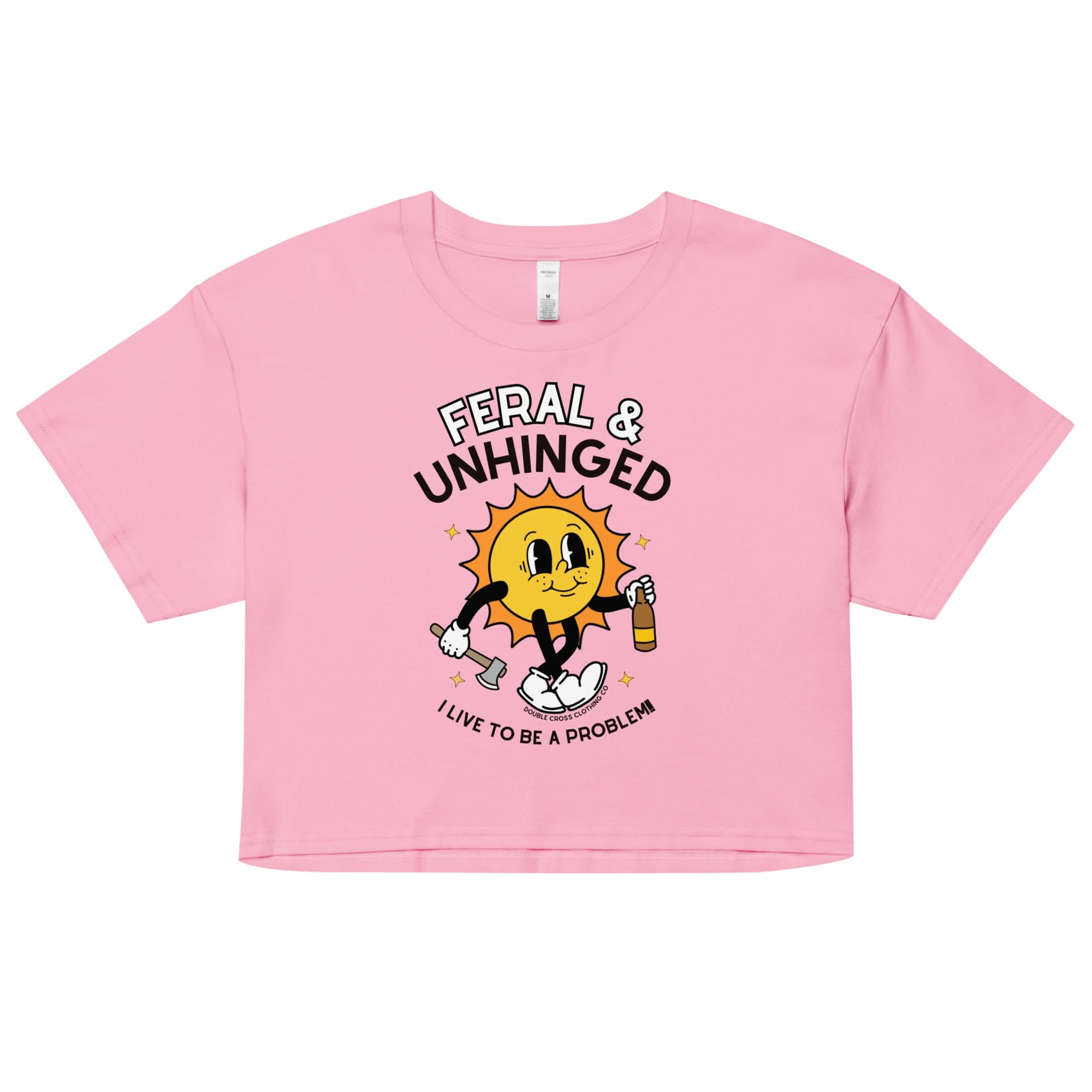 Feral & Unhinged Crop Top