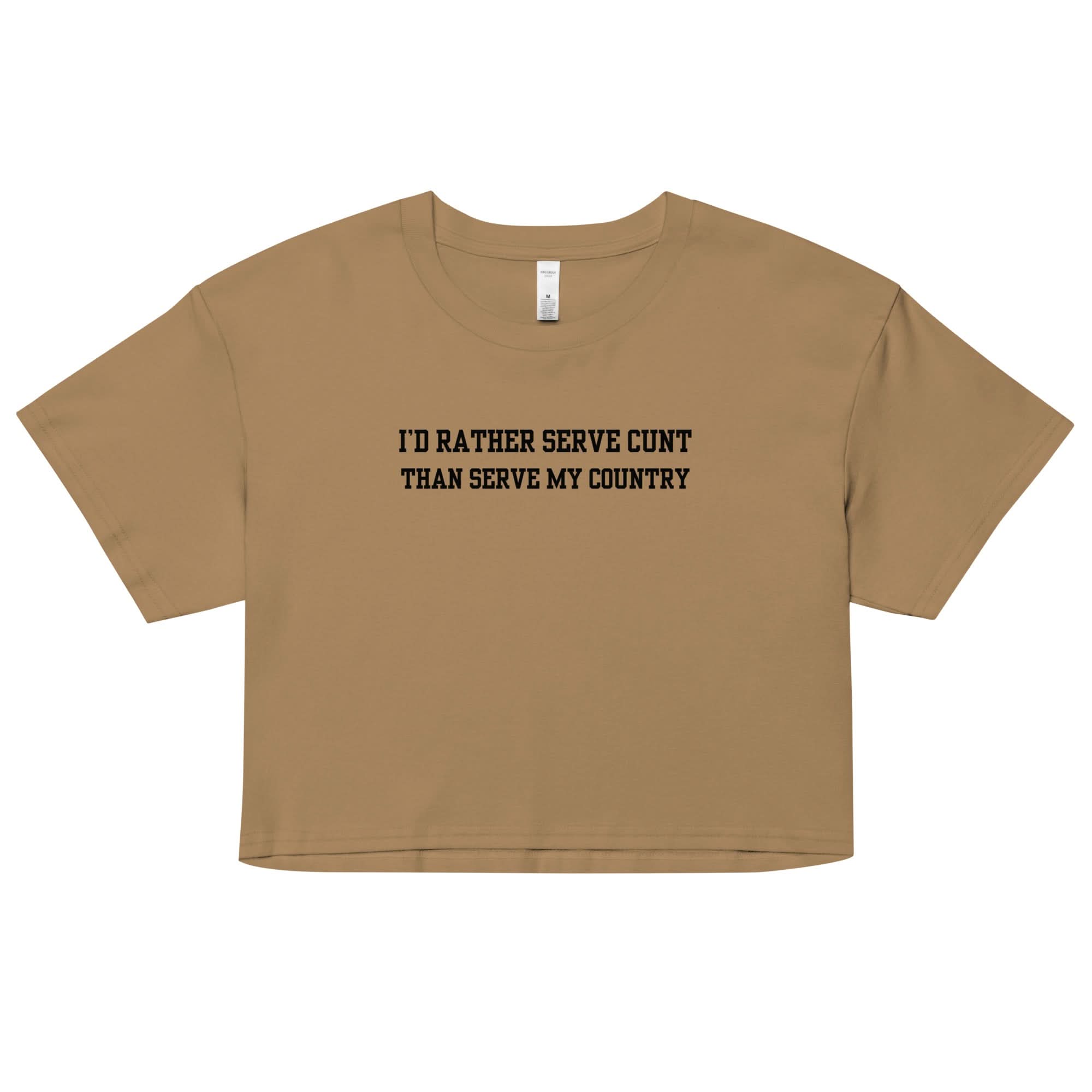 Serve Cunt Crop Top