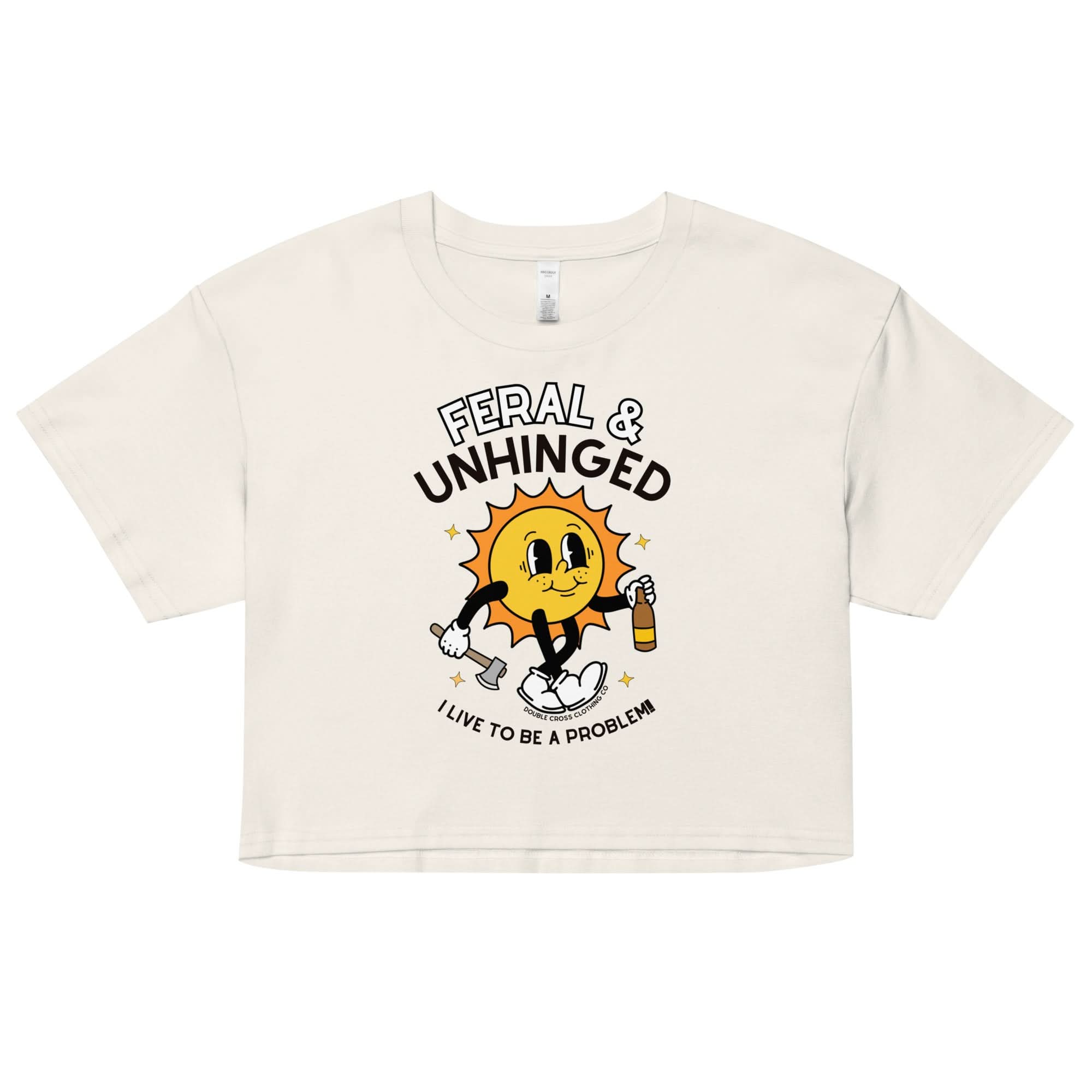 Feral & Unhinged Crop Top