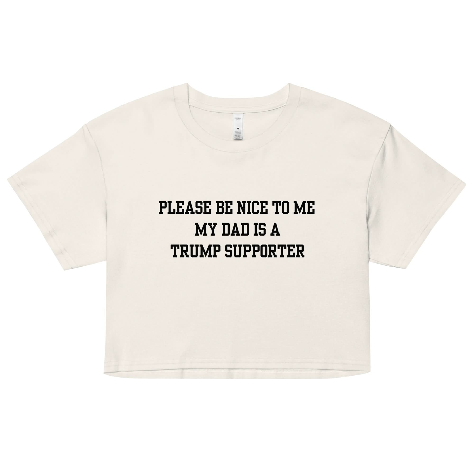 Trump Supporter Dad Crop Top