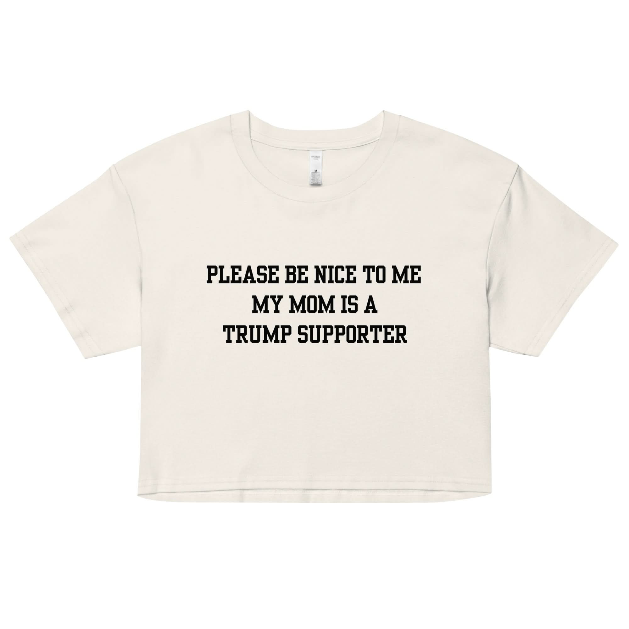 Trump Supporter Mom Crop Top