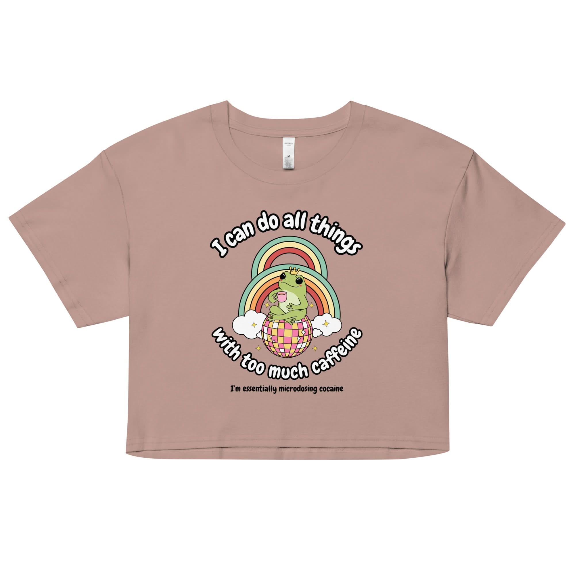 Too Much Caffeine Crop Top