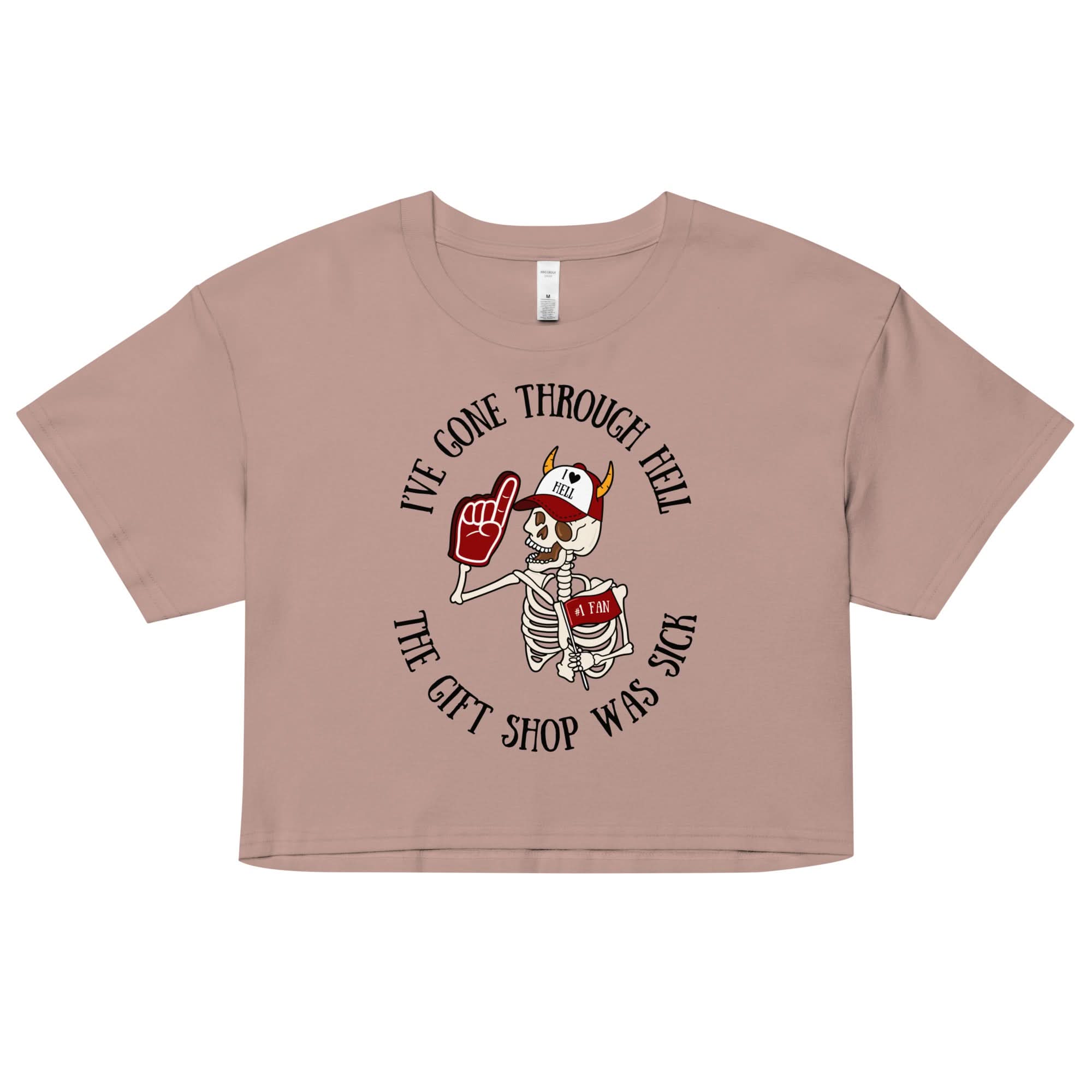 I've Gone Through Hell Crop Top