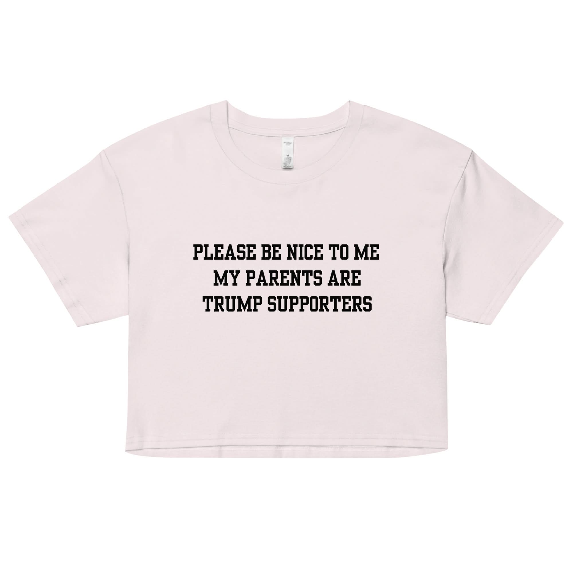 Trump Supporter Parents Crop Top