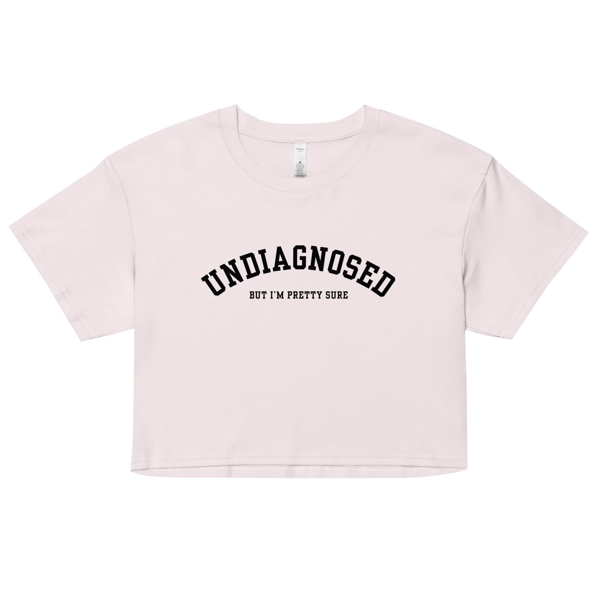 Undiagnosed Crop Top