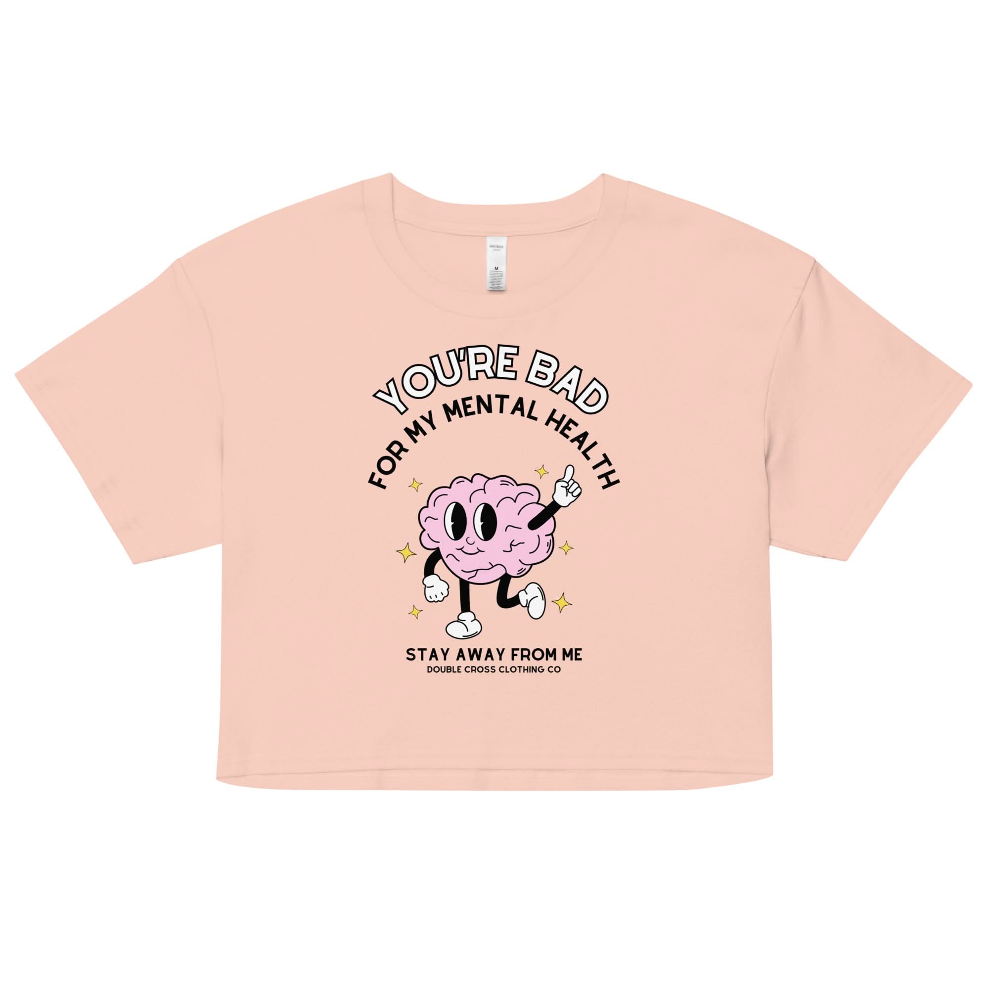 My Mental Health Crop Top