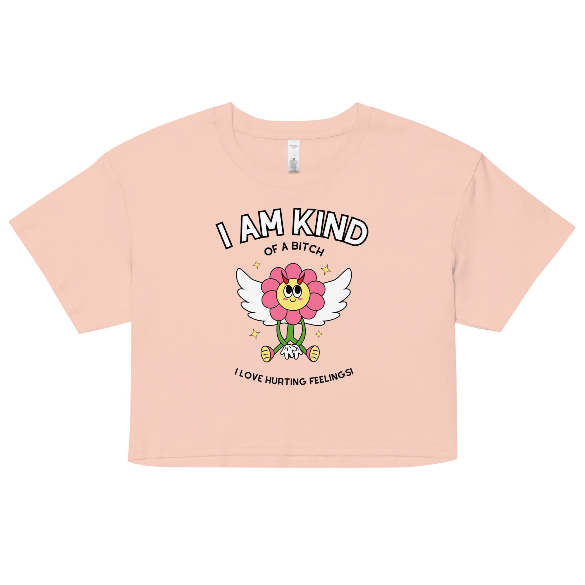 Kind of a Bitch Crop Top