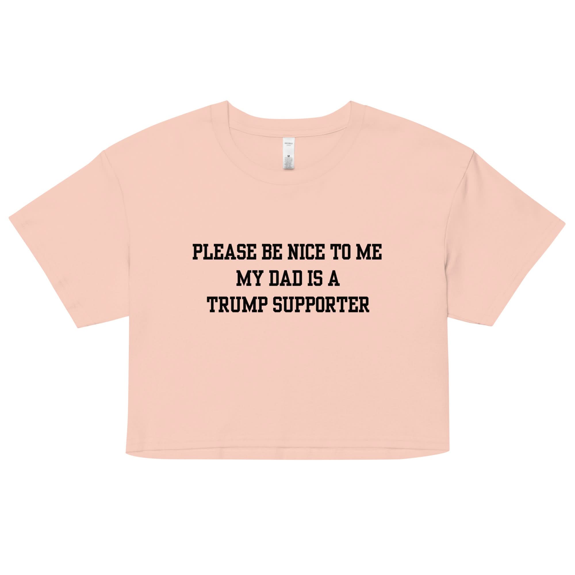 Trump Supporter Dad Crop Top