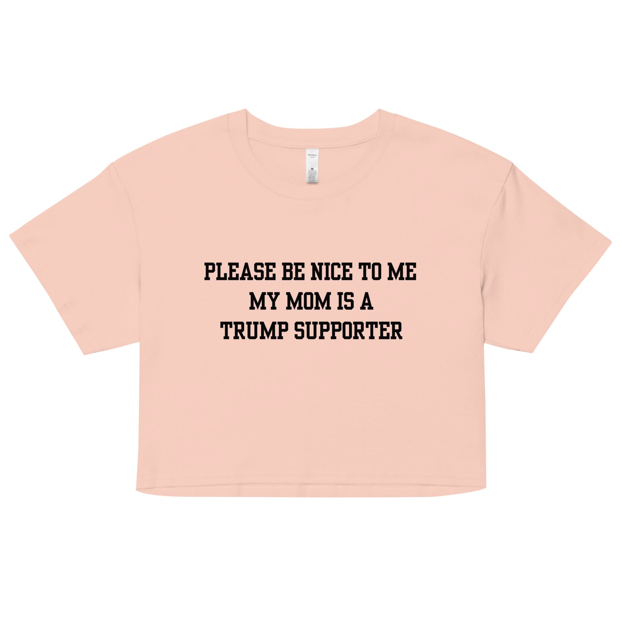 Trump Supporter Mom Crop Top