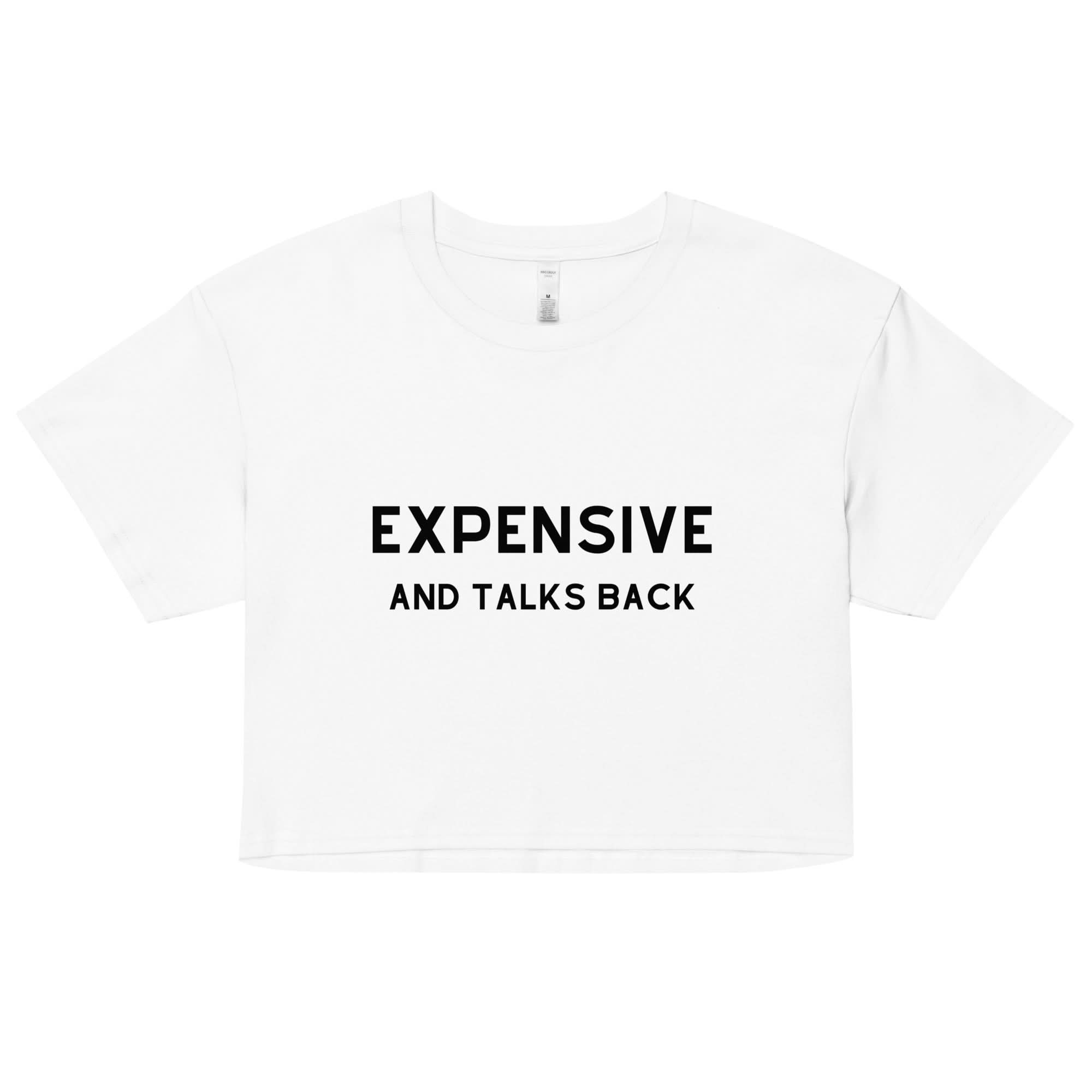 Expensive Crop Top