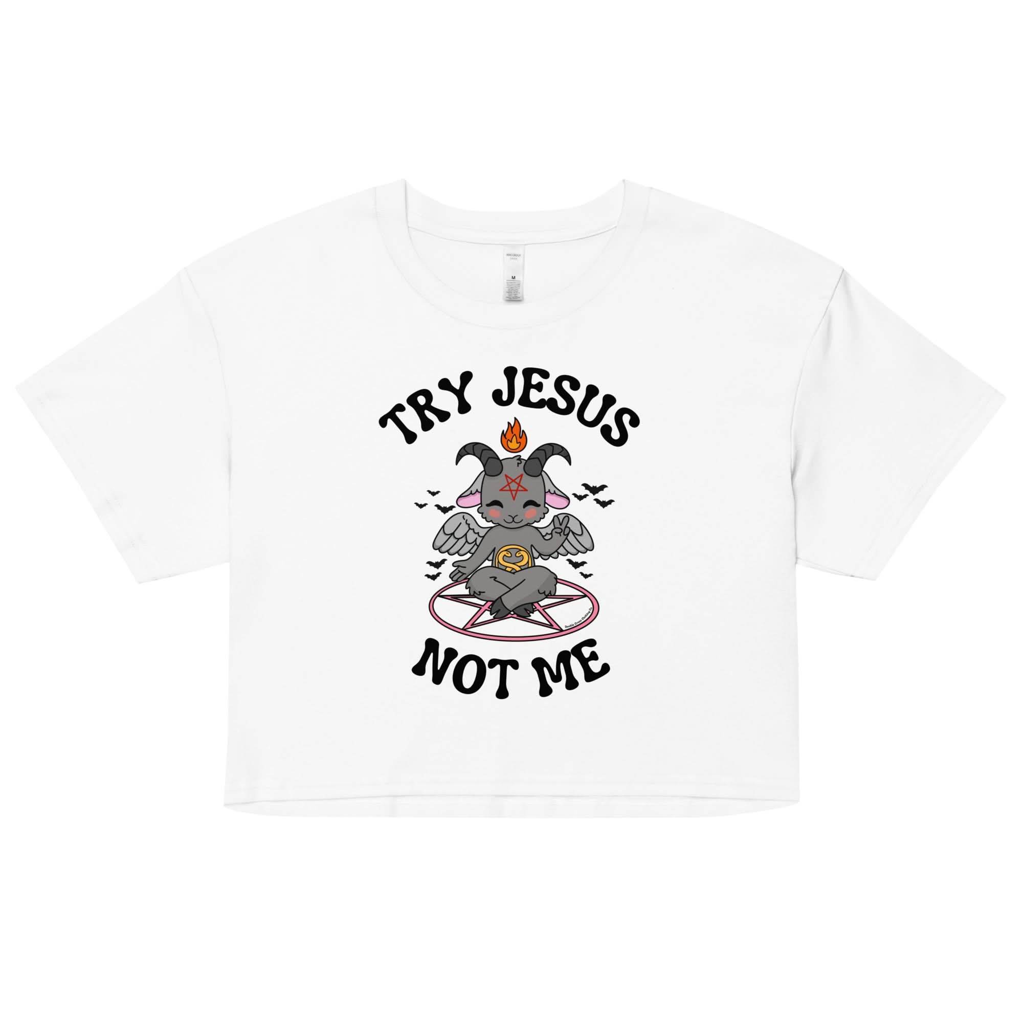 Try Jesus Crop Top