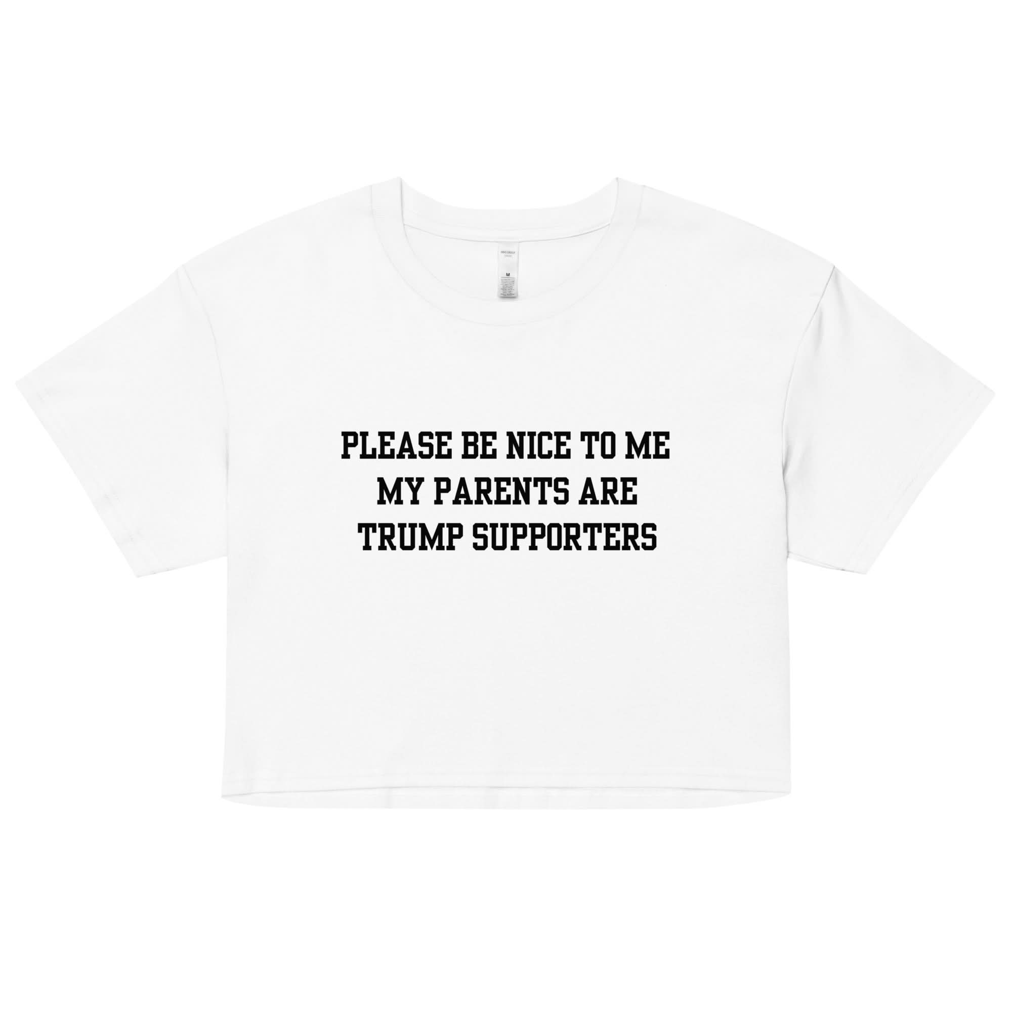 Trump Supporter Parents Crop Top