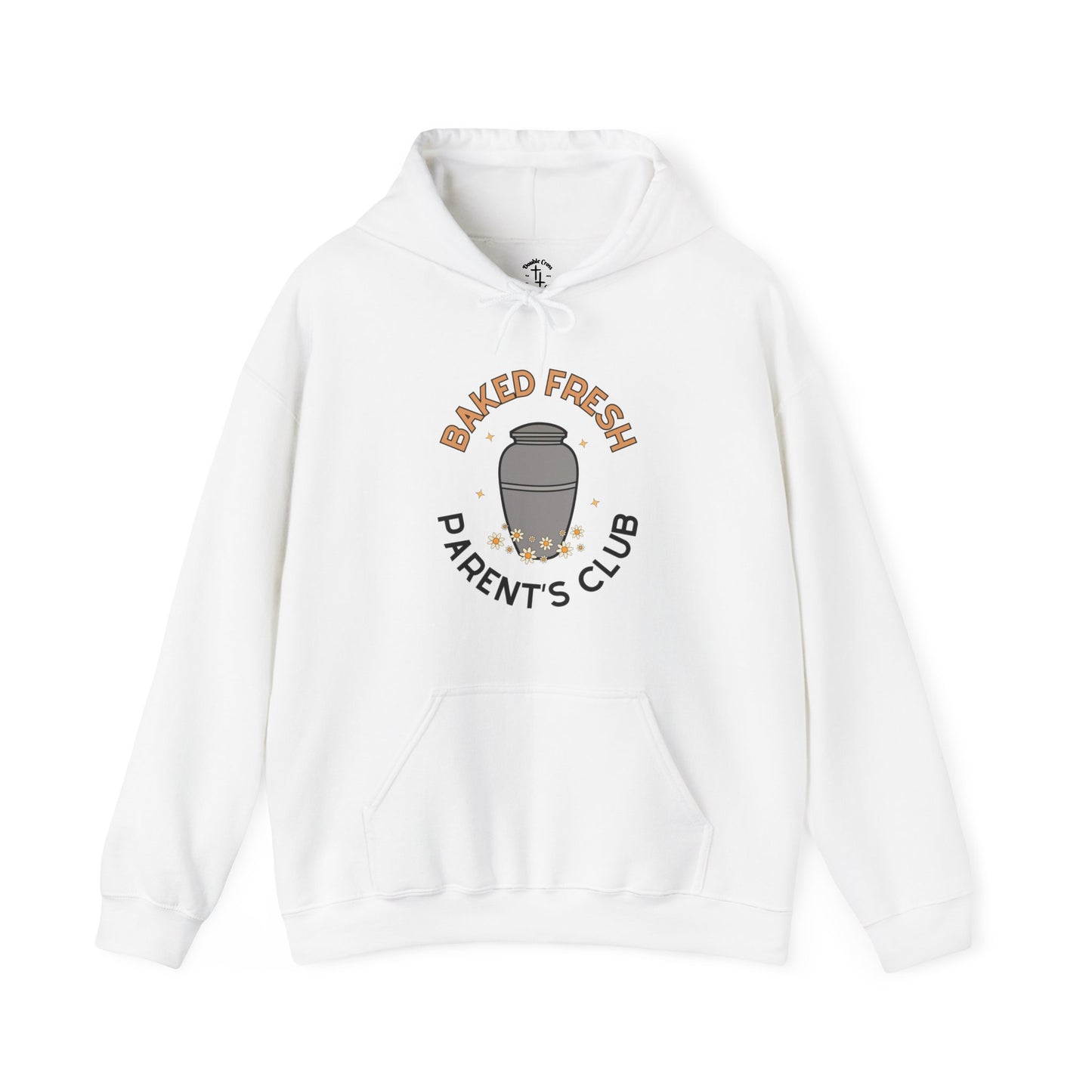 Baked Fresh Parent's Hoodie