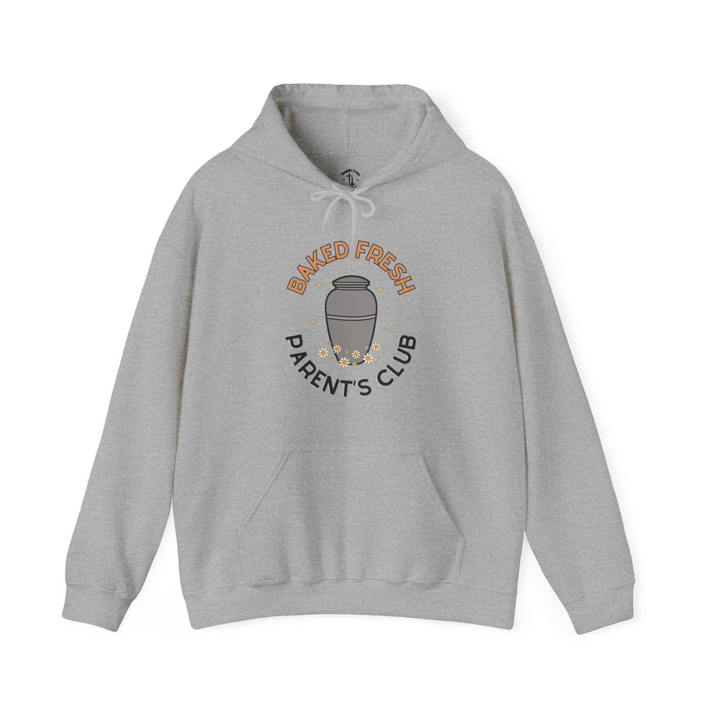 Baked Fresh Parent's Hoodie