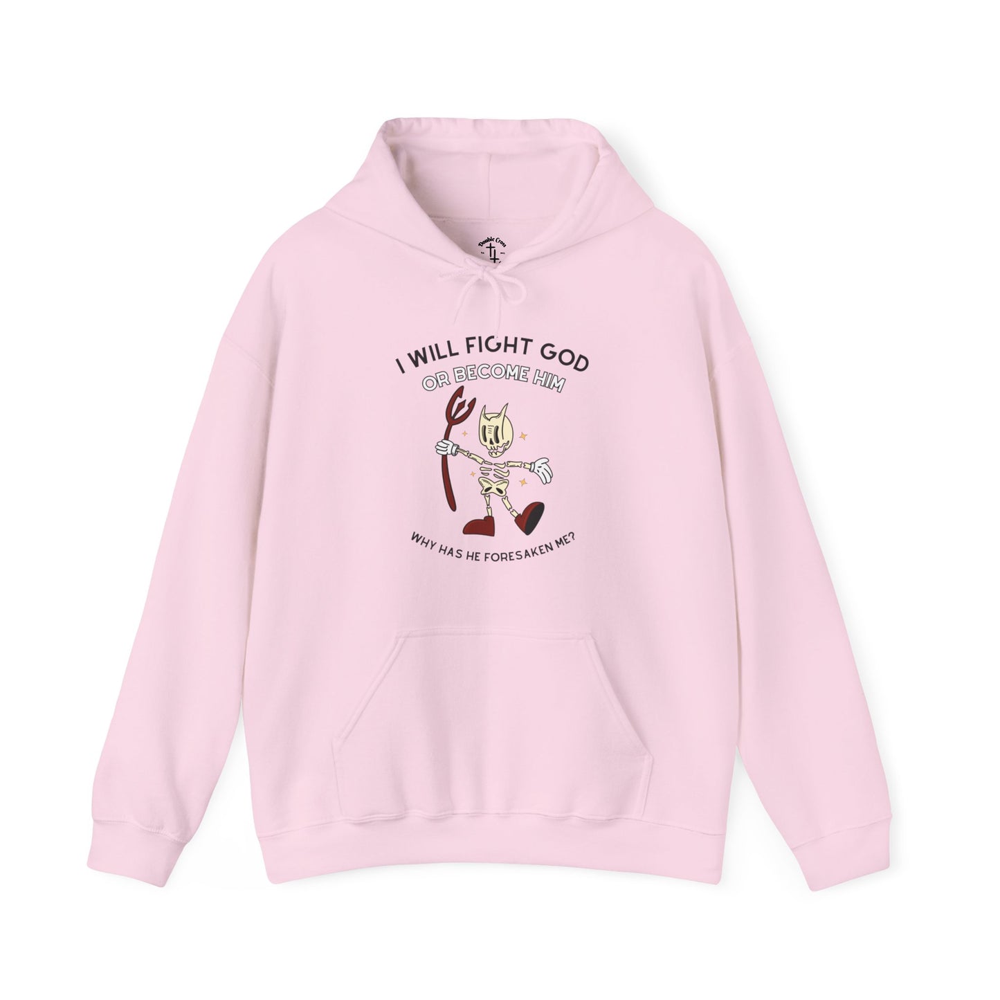 Fight God Hoodie