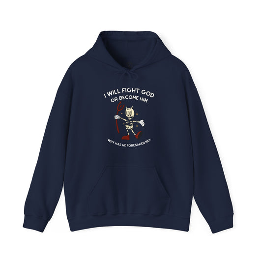 Fight God Hoodie