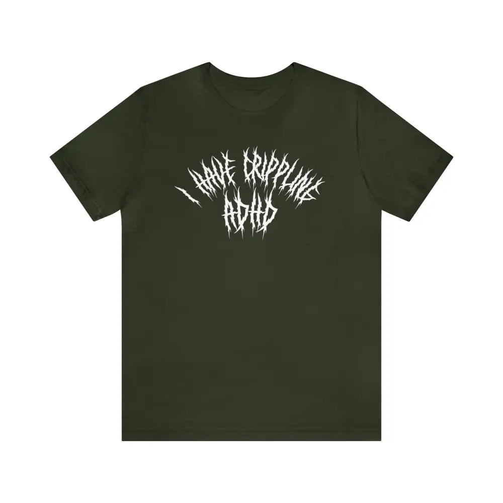 Adhd T - Shirt Dark Olive / S