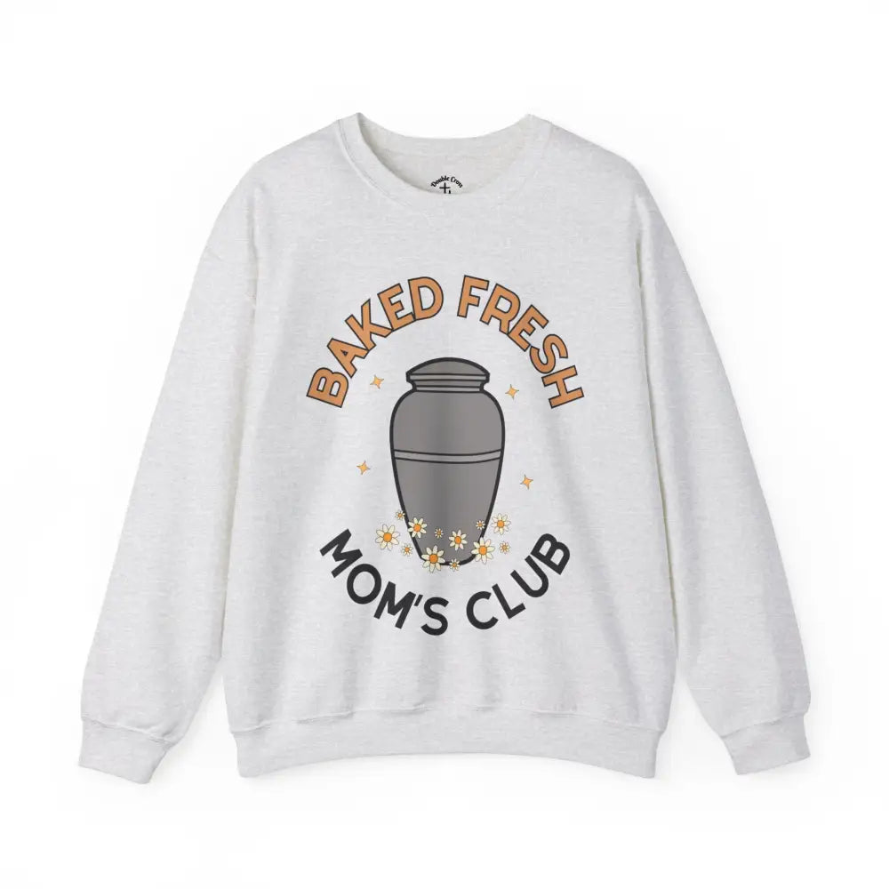 Baked Fresh Mom’s Crewneck S / Ash Sweatshirt