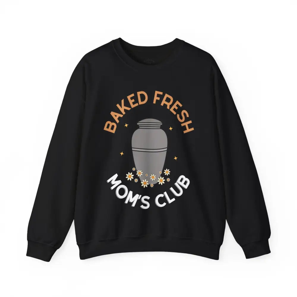 Baked Fresh Mom’s Crewneck S / Black Sweatshirt