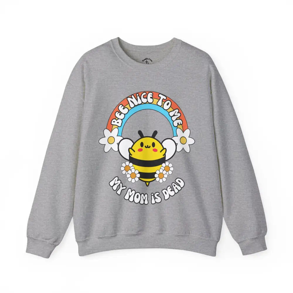 Bee Nice Mom Crewneck S / Sport Grey Sweatshirt