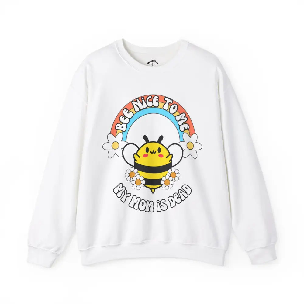 Bee Nice Mom Crewneck S / White Sweatshirt