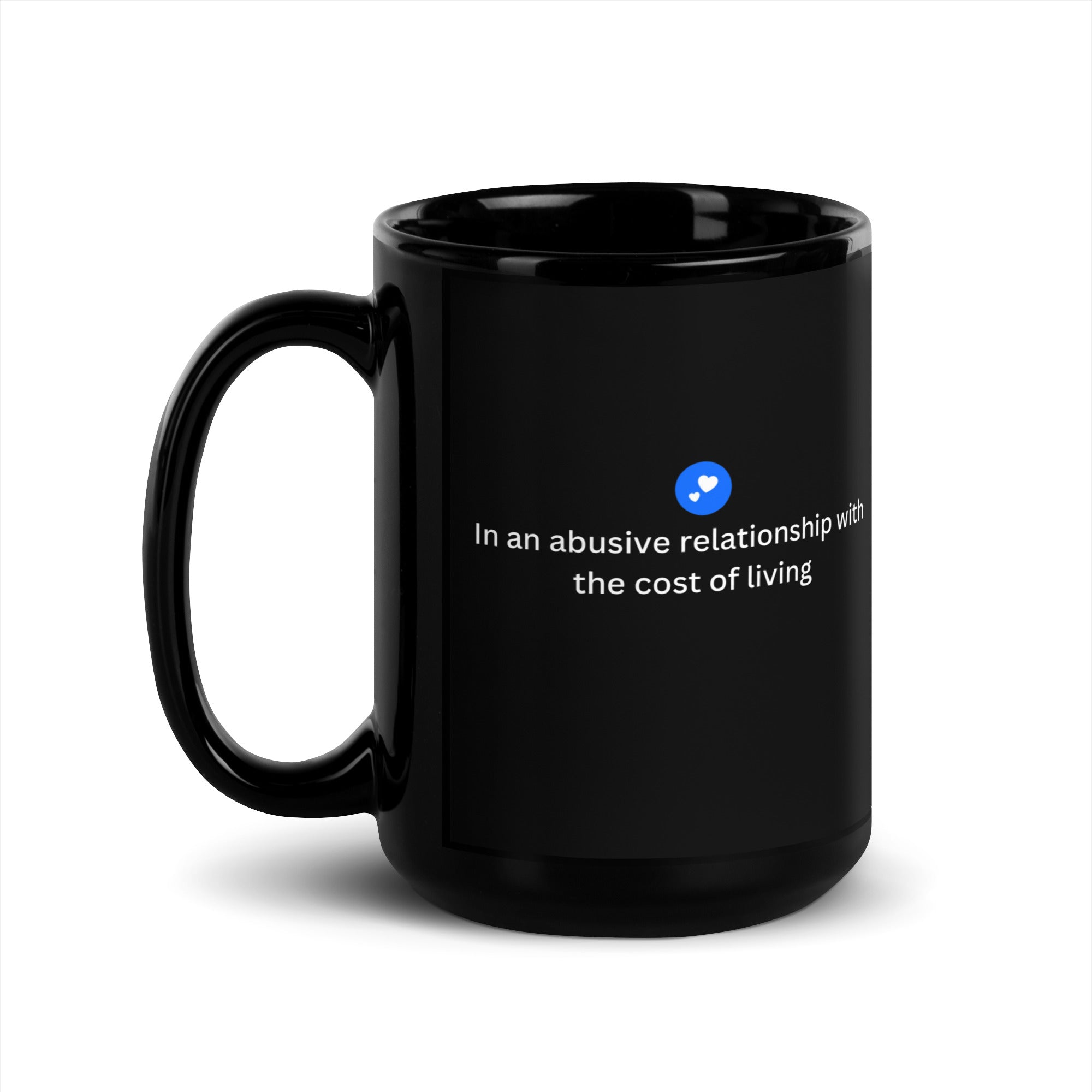 Cost Of Living Mug