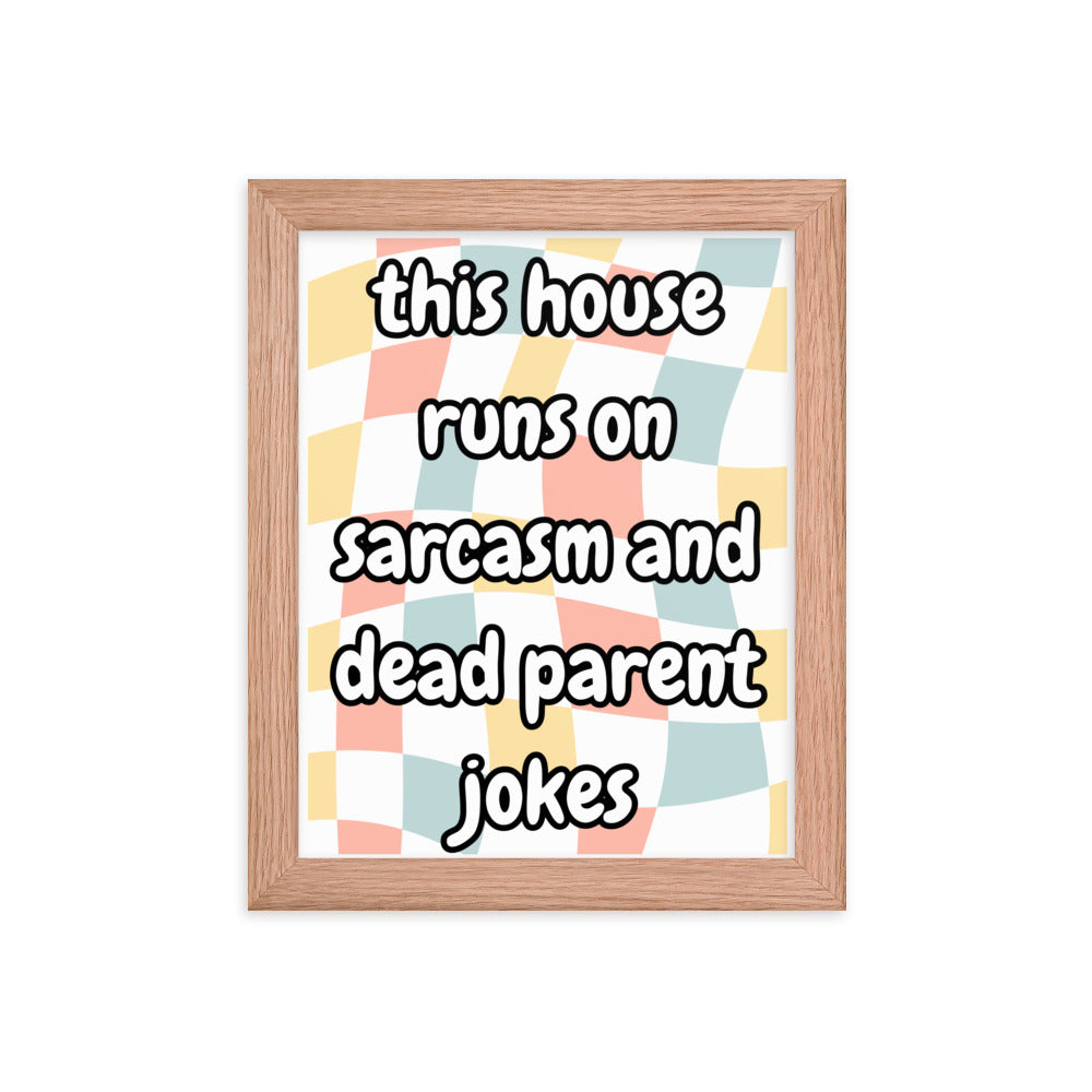 Dead Parent Jokes Framed Poster