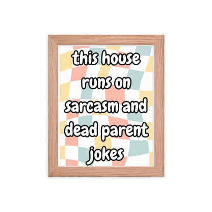 Dead Parent Jokes Framed Poster