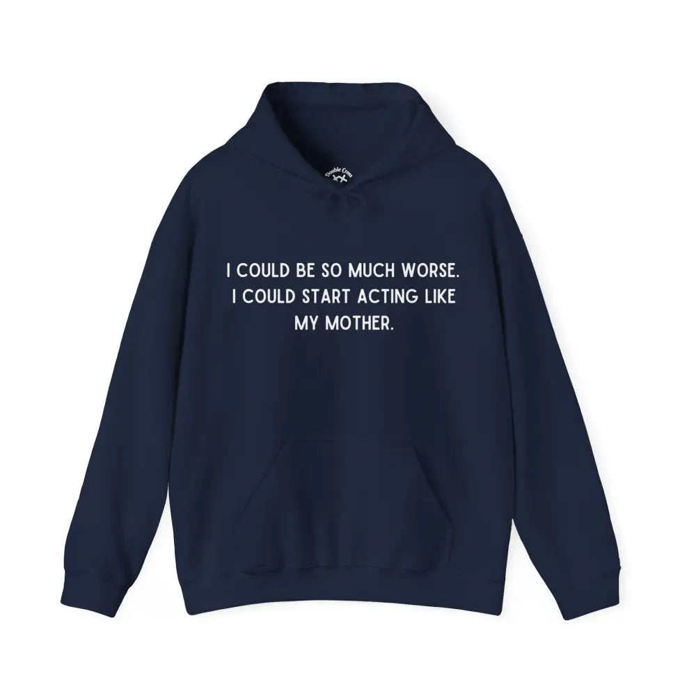 Like My Mother Hoodie Navy / S