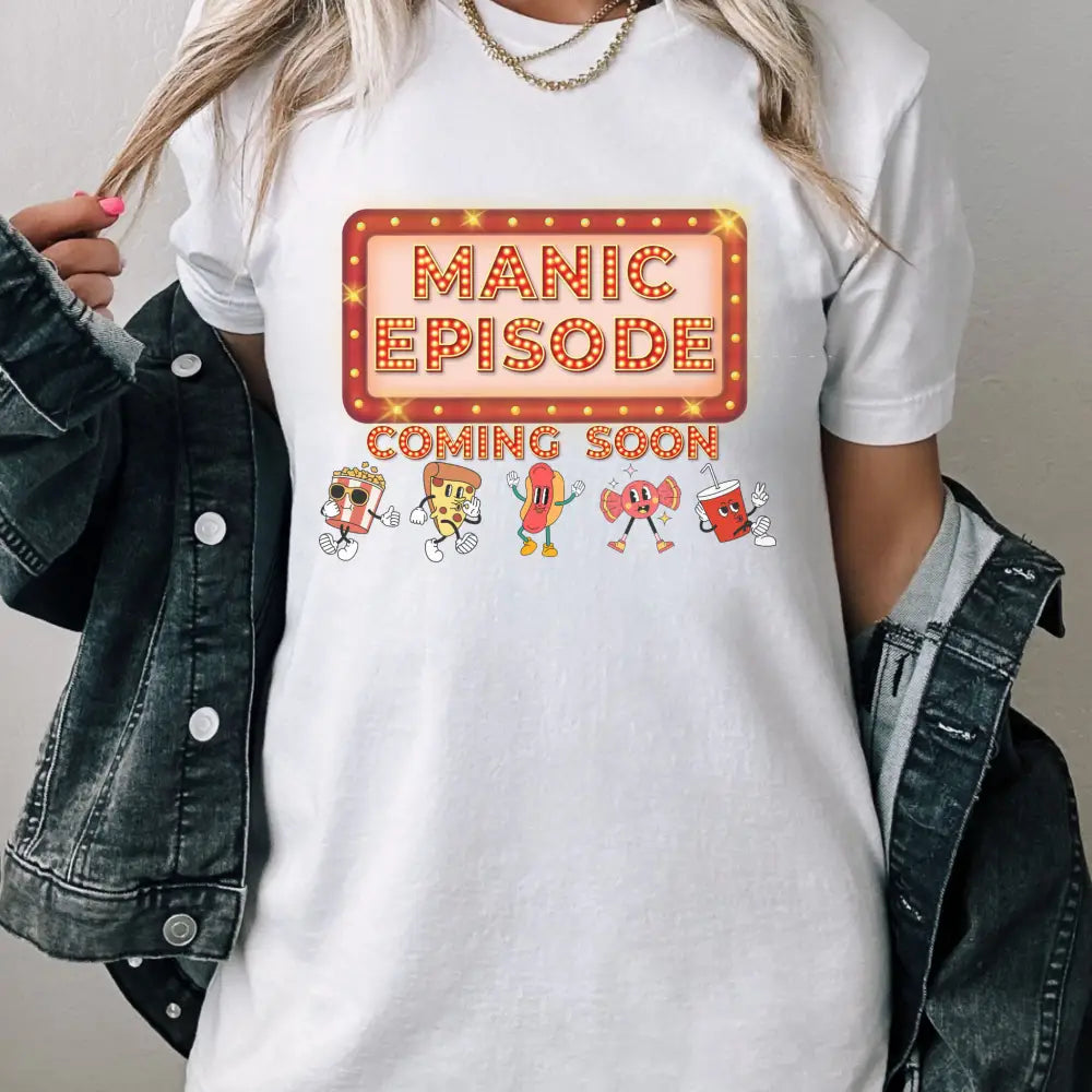 Manic Episode T - Shirt