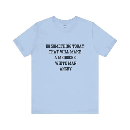 Mediocre T-Shirt Baby Blue / Xs