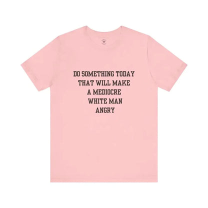 Mediocre T-Shirt Pink / Xs