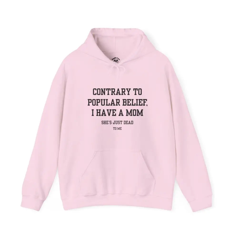 Mom’s Dead To Me Hoodie Light Pink / S