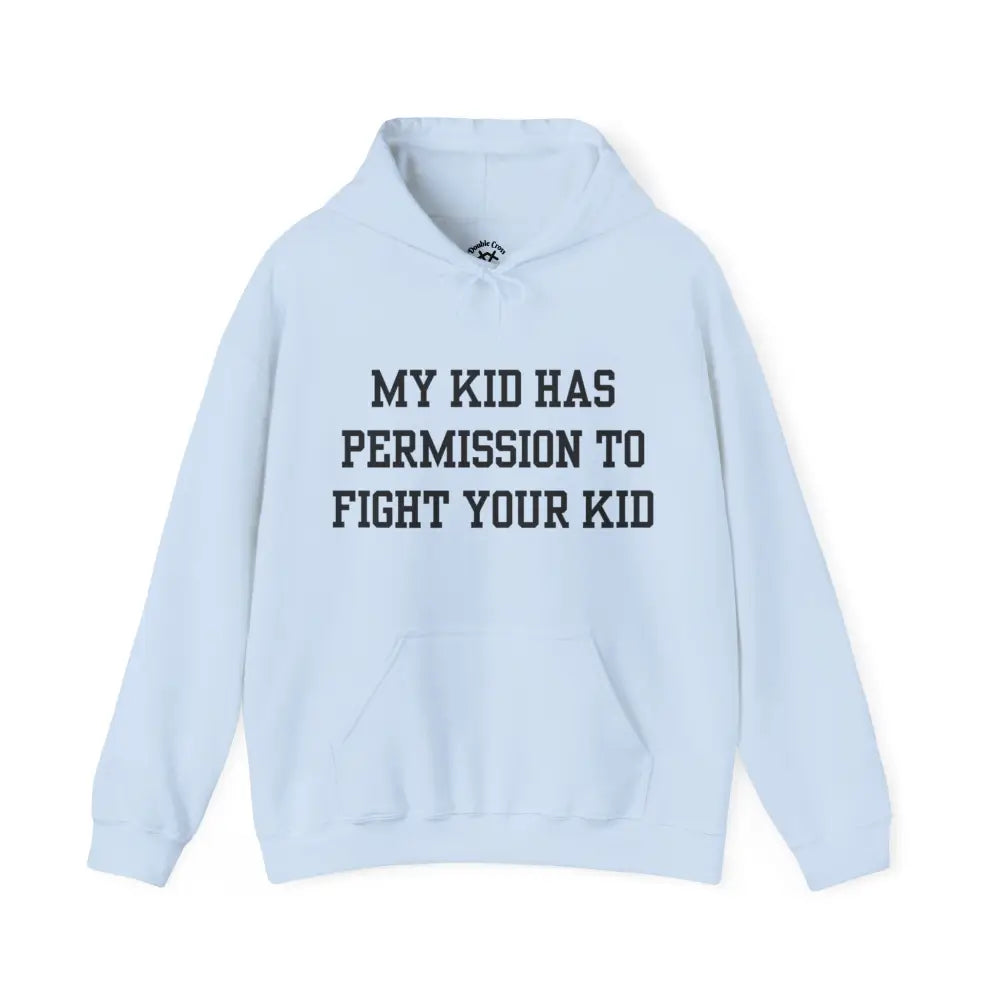 Permission To Fight Hoodie Light Blue / S