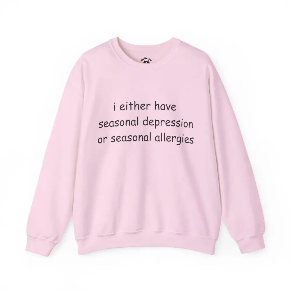 Seasonal Depression Crewneck S / Light Pink Sweatshirt