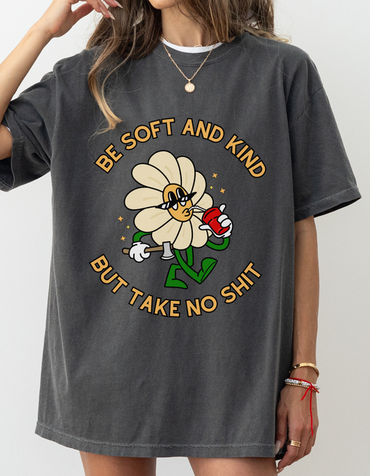 Soft and Kind T-Shirt