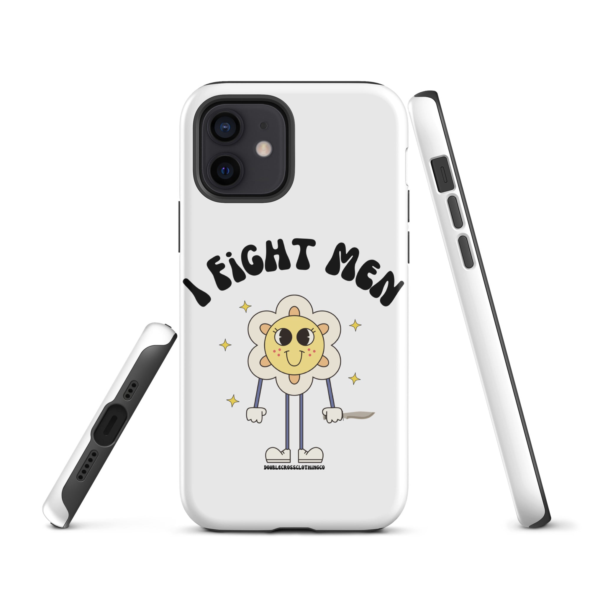 I Fight Men iPhone Case