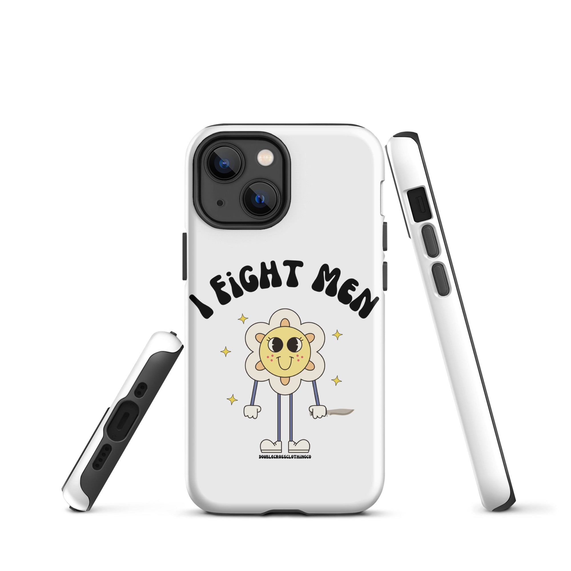 I Fight Men iPhone Case