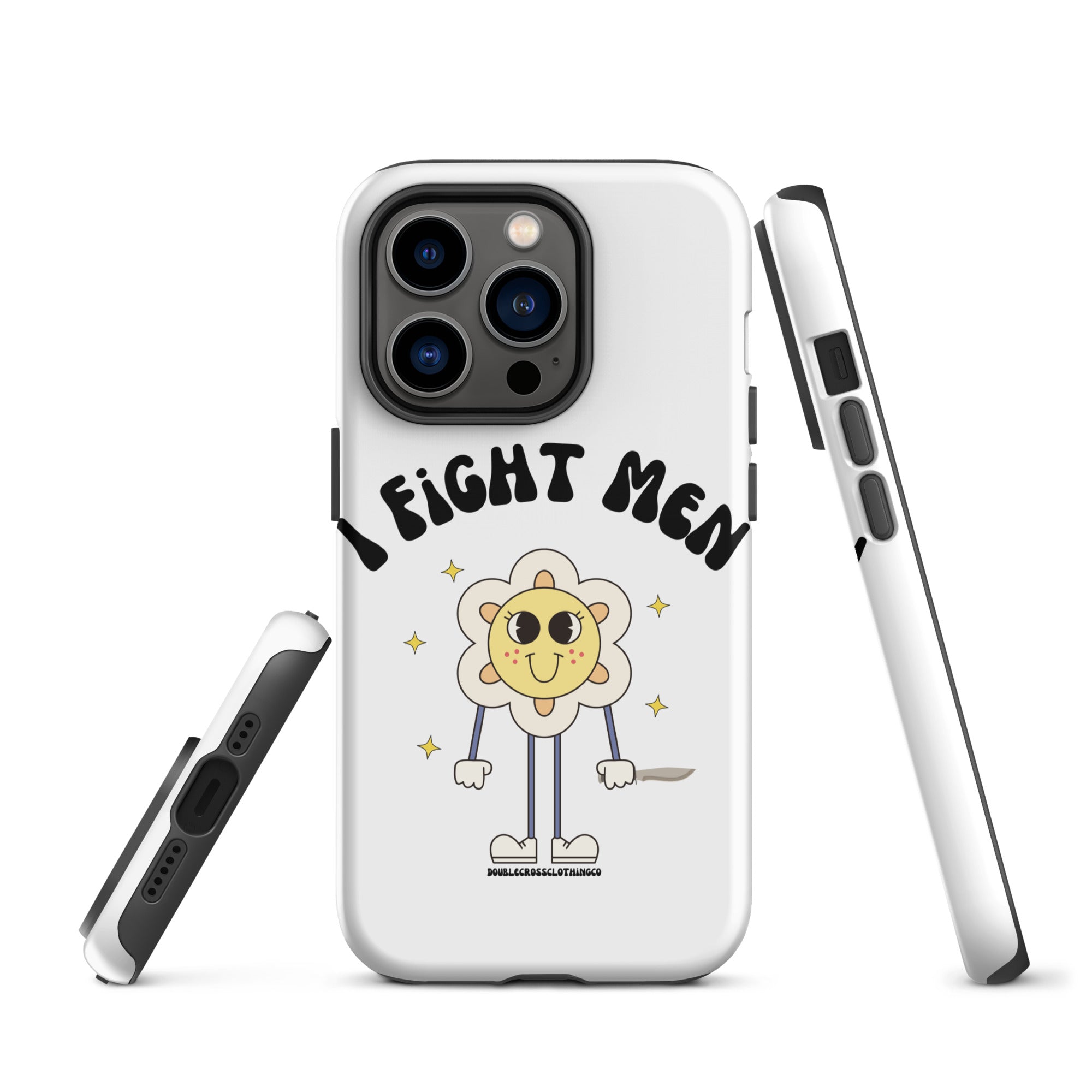 I Fight Men iPhone Case