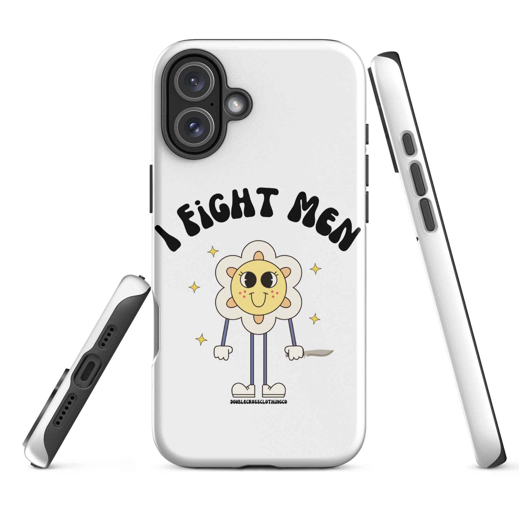 I Fight Men iPhone Case