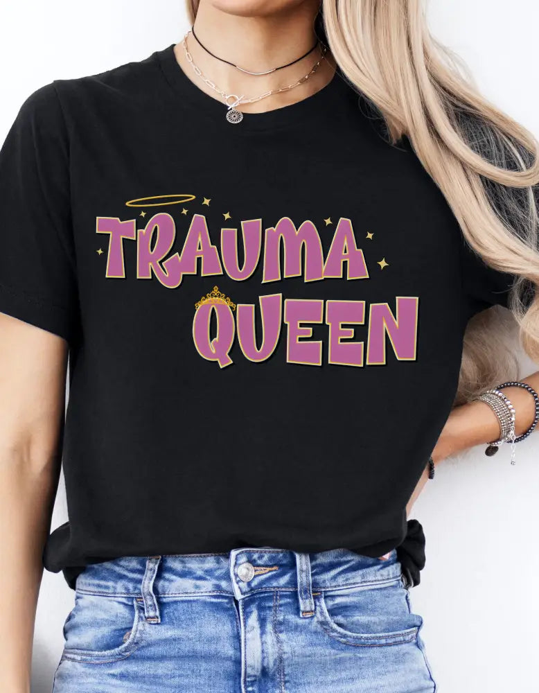 Trauma Queen T-Shirt