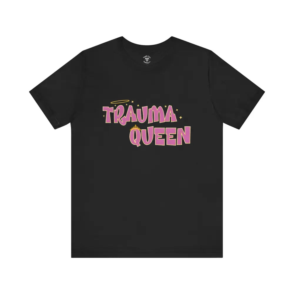 Trauma Queen T-Shirt Black / Xs