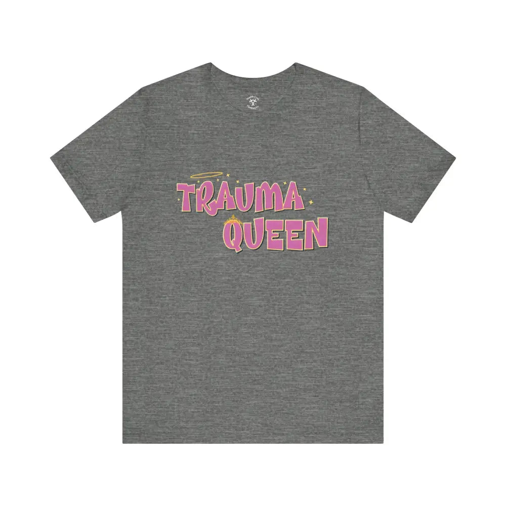 Trauma Queen T-Shirt Deep Heather / Xs