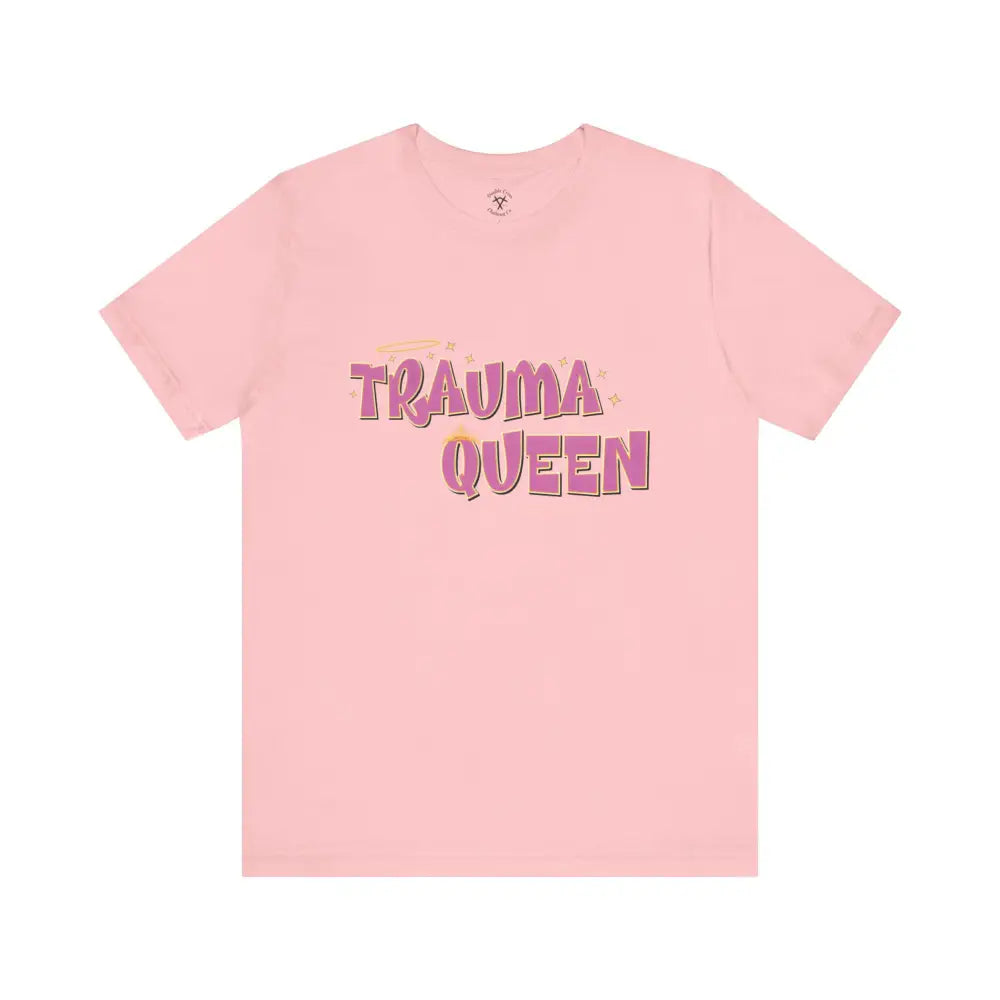 Trauma Queen T-Shirt Pink / Xs