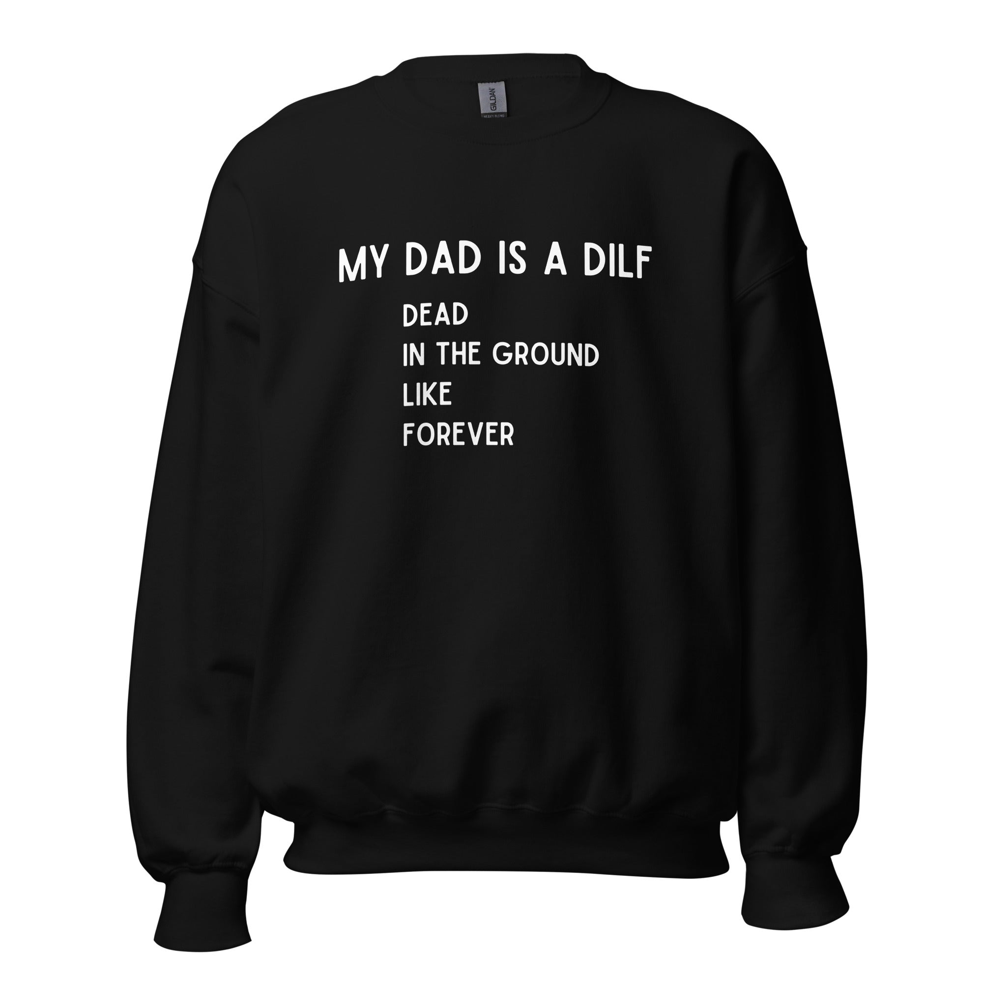 DILF Crewneck